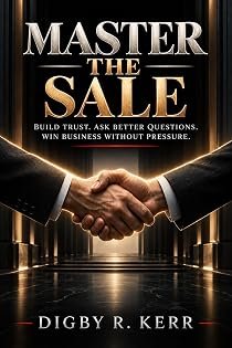Cover of Master the Sale by Digby R. Kerr